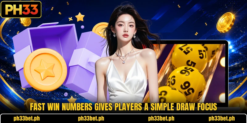 Fast Win Numbers gives players a simple draw focus