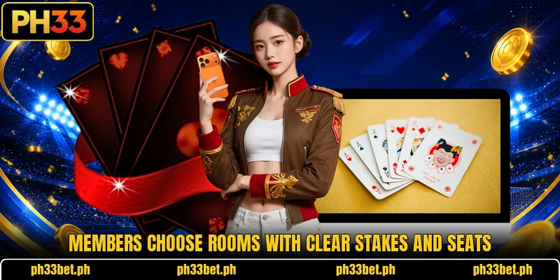 Members choose rooms with clear stakes and seats