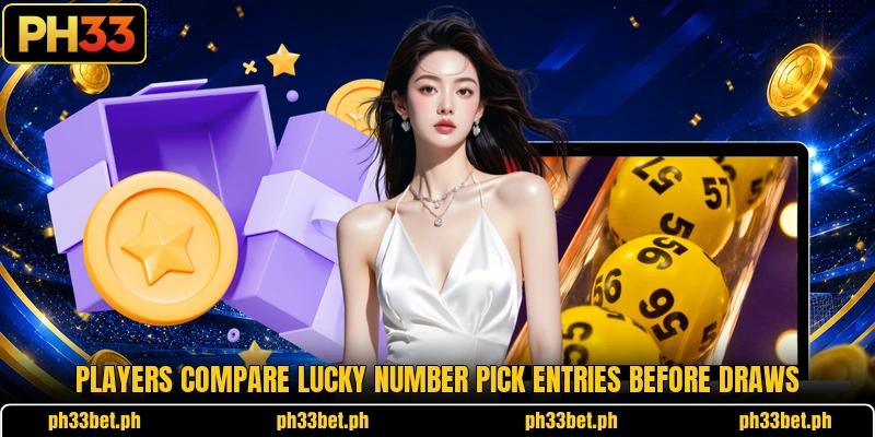 Players compare Lucky Number Pick entries before draws Players compare Lucky Number Pick entries before draws